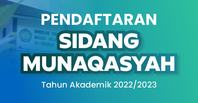Pendaftaran Sidang Munaqasyah Tahun Akademik 2022/2023